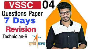 ISRO (VSSC) Previous Year Question Paper Revision with Special Techno|| Class-04.
