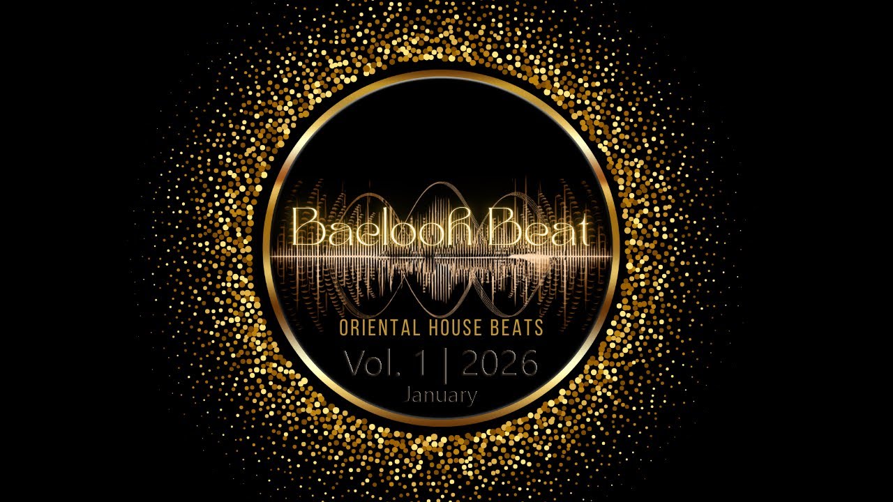 Baelooh Beat Vol.  1 | Oriental Deep House Mix - January 2026