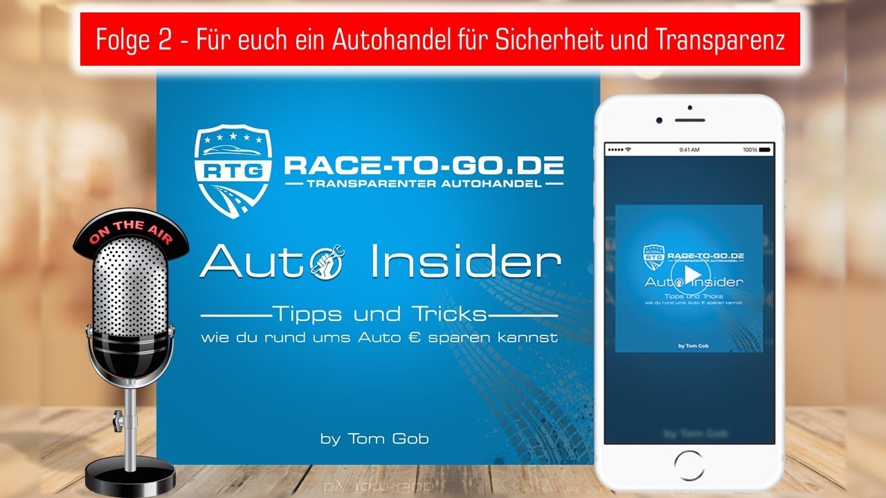 Auto Insider - #2 - Für euch ein Autohandel für Sicherheit und Transparenz - RaceToGo.de die Story