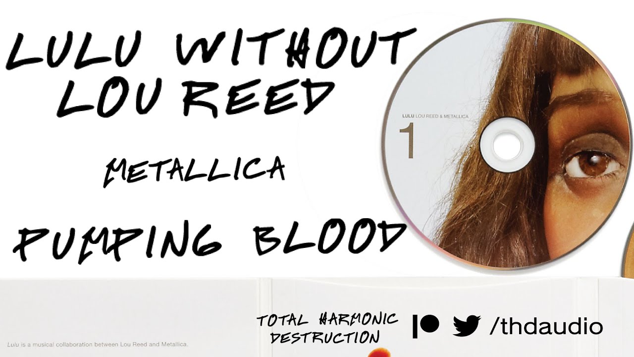 Metallica Without Lou Reed Pumping Blood [Instrumental] YouTube