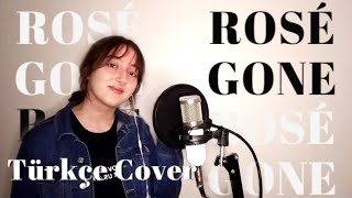 ROSÉ (로제) - 'GONE' Turkish Cover (Turkey)