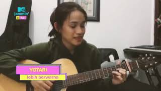 Yotari Kezia - Lebih Berwarna (Solo Gitar Akustik) Mtv Jammin' in PJs Live Performance