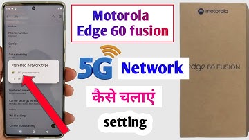 Moto edge 60 fusion 5G network settings | how to enable 5G in Motorola edge 60 fusion