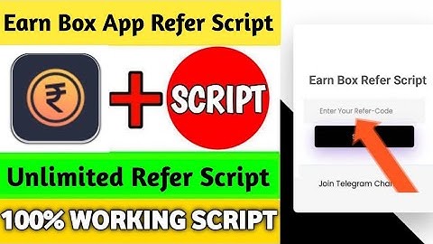 EarnBox Refer script | Ear Box app script | new App script | refer script today | otp bypass