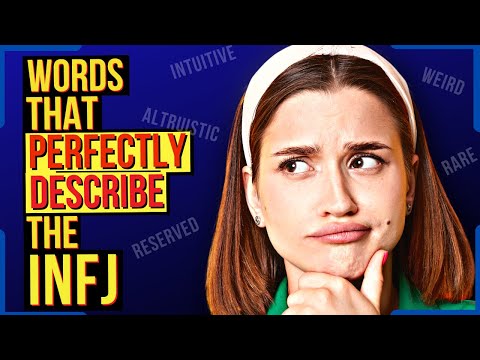 20 Words That PERFECTLY Describe The Rare INFJ