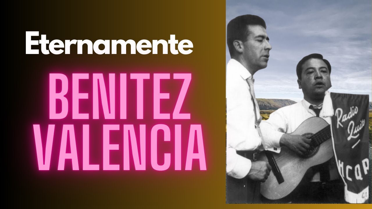 Dúo Benitez Valencia -Dolencias