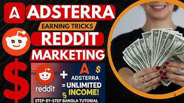 🔥 Reddit Marketing করে Adsterra থেকে Unlimited Income করুন! । Adsterra Earning Trick Using Reddit