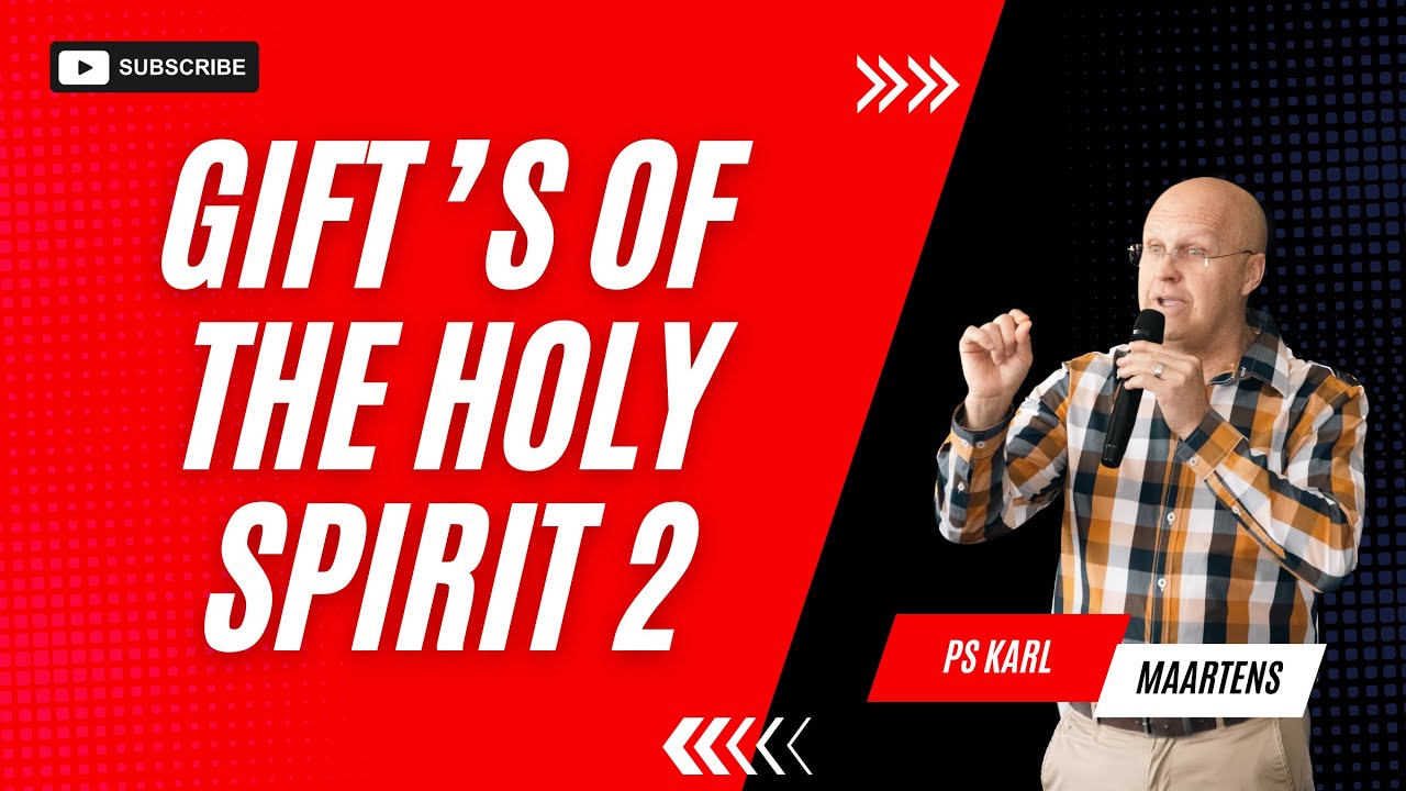 The Gifts of the Holy Spirit Part 2 | Ps Karl Maartens - YouTube