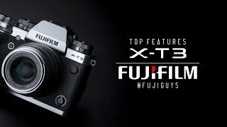 Fuji Guys - FUJIFILM X-T3 - Top Features (Stills) screenshot 3