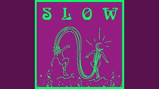 Slow (Tuff Gong Version)