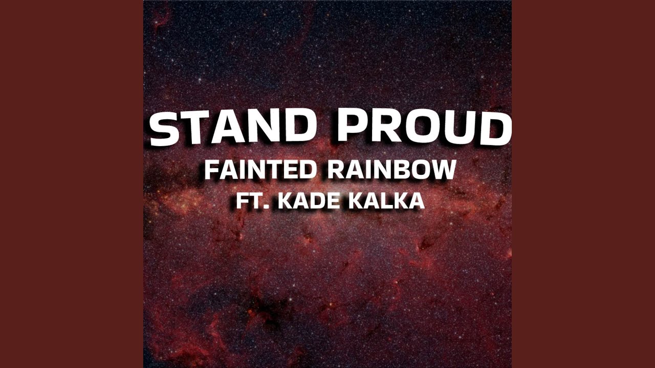 Stand Praid Stand Proud (From
