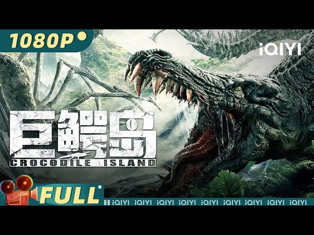 Crocodile Island (2020) Sinopse Cheio Legendas em português – iQIYI