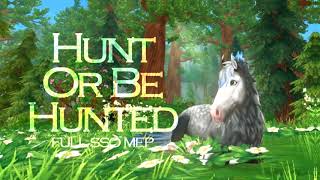 Hunt Or Be Hunted - Full Sso Mep
