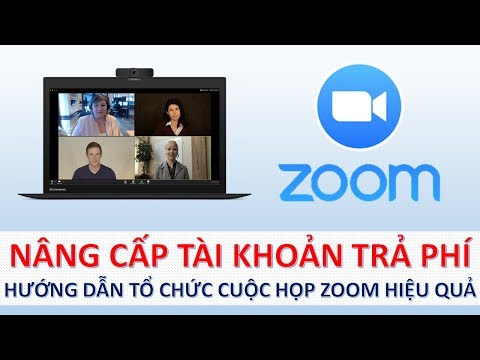 ZOOM MEETING -Hướng dẫn nâng cấp tài khoản trả phí và cách tổ chức họp Zoom-LH: 0919198610 -Mr Khanh