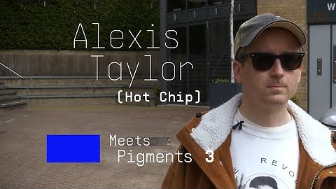 Hot Chip |  Happy accidents with Pigments 3