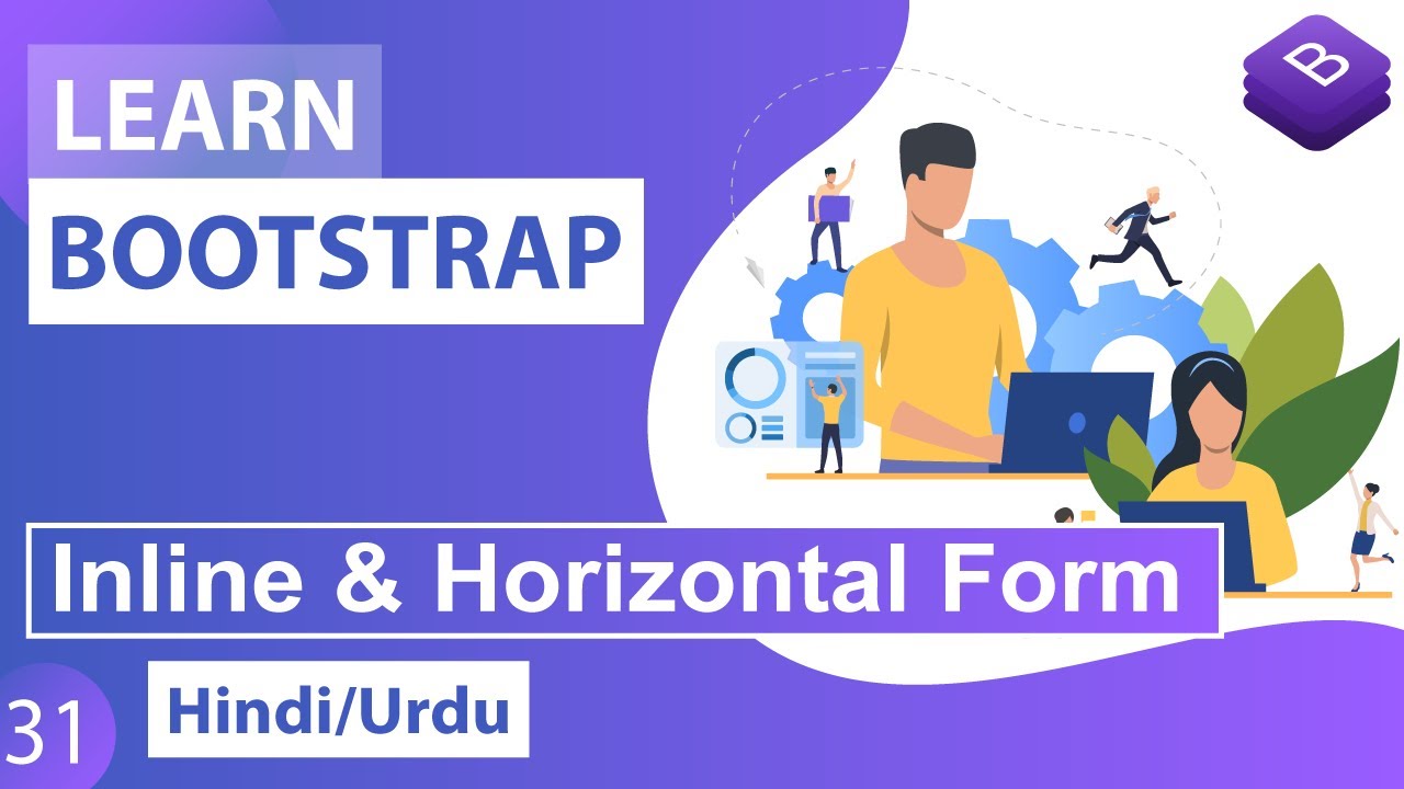 Bootstrap Inline & Horizontal Form Classes Tutorial in Hindi / Urdu
