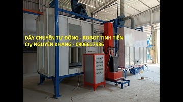 CẬN CẢNH THI CÔNG DÂY CHUYỀN SƠN TĨNH ĐIỆN TỰ ĐỘNG - ROBOT TỰ ĐỘNG - 0906617986