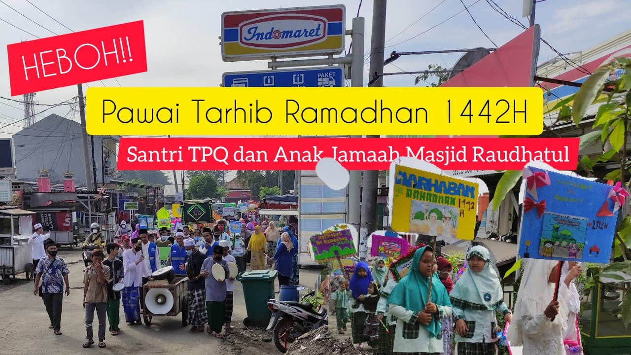 Pawai Tarhib Ramadhan 1442 H Santri TPQ dan Anak-anak Jama'ah Masjid