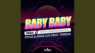 Baby Baby 2024 (feat. Tereza) (Radio Edit)