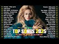 Adele Ed Sheeran Dua Lipa Maroon 5 Rihanna The Weeknd Bruno Mars 笨ィ Billboard Top 50 This Week Adele Ed Sheeran Dua Lipa Maroon 5 Rihanna The Weeknd Bruno Mars 笨ィ Billboard Top 50 This Week