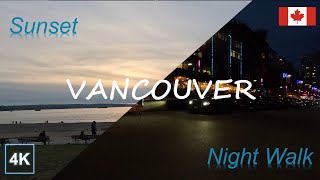 [4K] Night Walk at Downtown Vancouver  Canada | Sunset of English Bay Beach