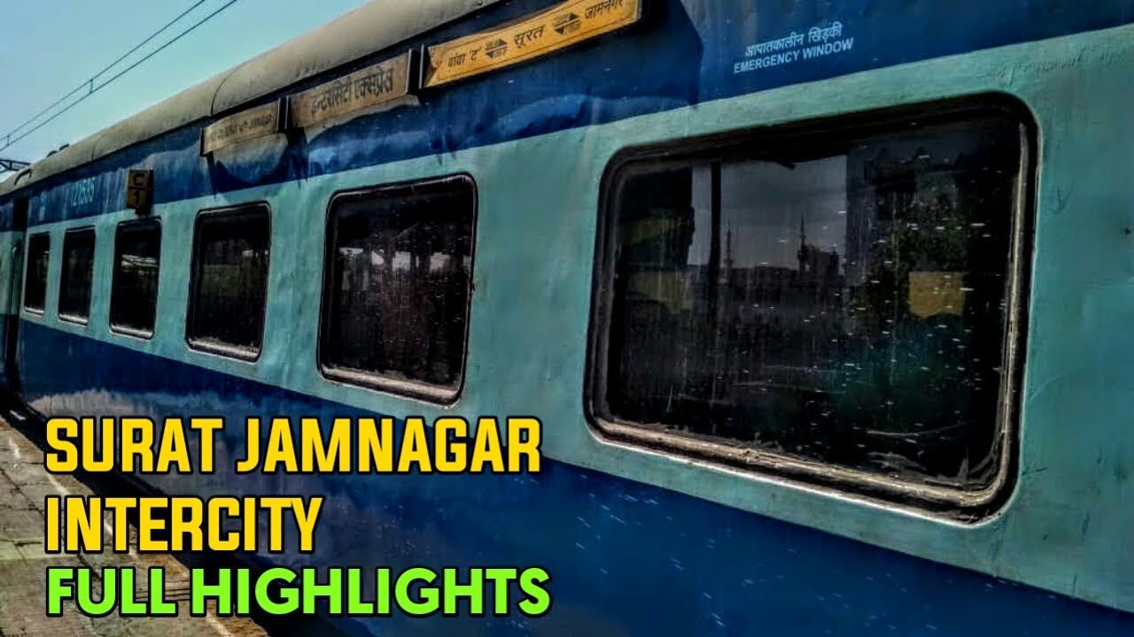 22959/Surat Jamnagar InterCity Express full highlights YouTube