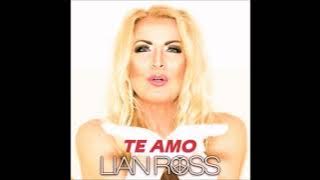 Lian Ross - Te Amo