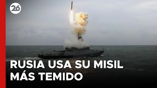 Rusia usó por primera vez su tan temido misil hipersónico 