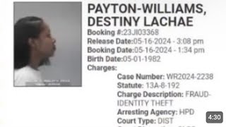 DESTINY PAYTON ARRESTED AGAIN. THE CHARGES WERE NEVER DROPPED,. TECHNICALITY IN THE SYSTEM.