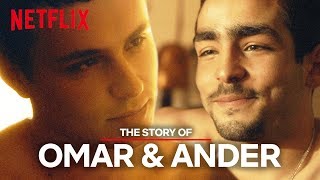 Elite | Omander: The Omar & Ander Love Story