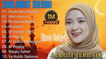 NISSA SABYAN | SHOLAWAT NABI TERBARU | FULL SHOLAWAT | #nissasabyan #sholawatnabi