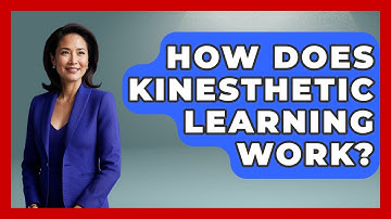 How Does Kinesthetic Learning Work? - High School Toolkit
