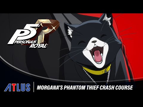 Persona 5 Royal – Morgana’s Phantom Thief Crash Course (SP)