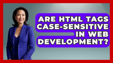 Are HTML Tags Case-Sensitive in Web Development? | Simple HTML Studio News