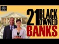 Black Excellist:  21 Black Owned Banks (#BANKBLACK)