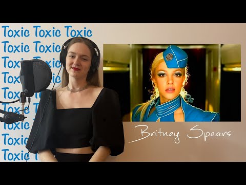 Britney Spears - Toxic На Русском