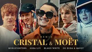 [БЕЗ МАТА] MORGENSHTERN, SODA LUV, blago white, OG Buda & MAYOT - Cristal & МОЁТ (Remix)