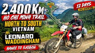 2,400KM Vietnam Motorbike Tours on Ho Chi Minh Trail | Leonard's Motorbike Tour from Hanoi to Saigon