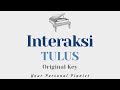 Interaksi - TULUS (Original Key Karaoke) - Piano Instrumental Cover with Lyrics