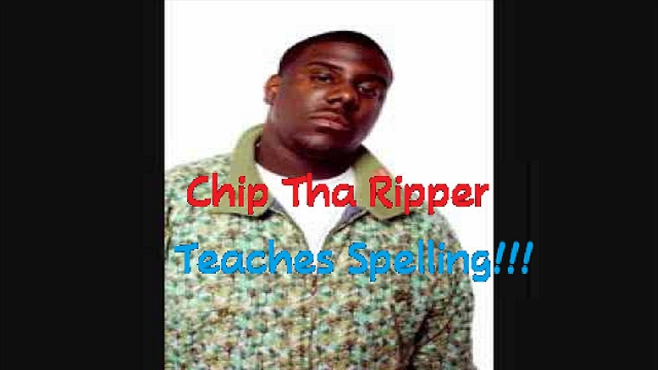 The Alphabet - Chip Tha Ripper Teaches Spelling - YouTube