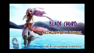 Opening Basara heroes 2 - Blade chord abingdon boys - lirik & terjemahan indo