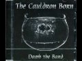 The Cauldron Born
