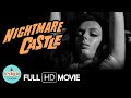 NIGHTMARE CASTLE • 1965 • Horror • Italian Film English Dubbed • Barbara Steele • HD • Full Movie