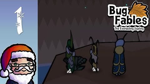 Bug Fables - Part 1