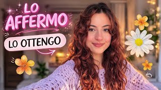 Ti Svelo Come Rendere Infallibili Tue Affermazioni Per Manifestare Subito