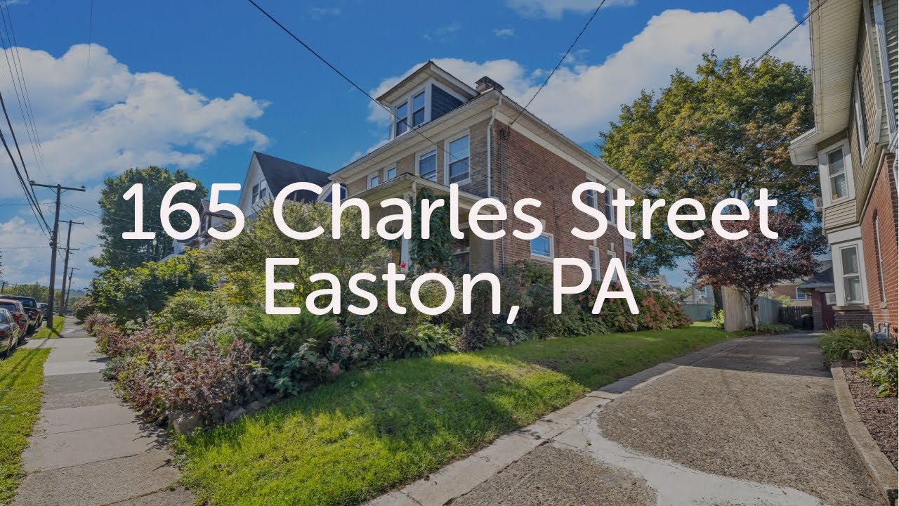 165 Charles Street Easton, PA YouTube
