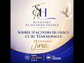 Soirée de prière jour 6: Exhortation, Prière, Actions de grâce et témoignages