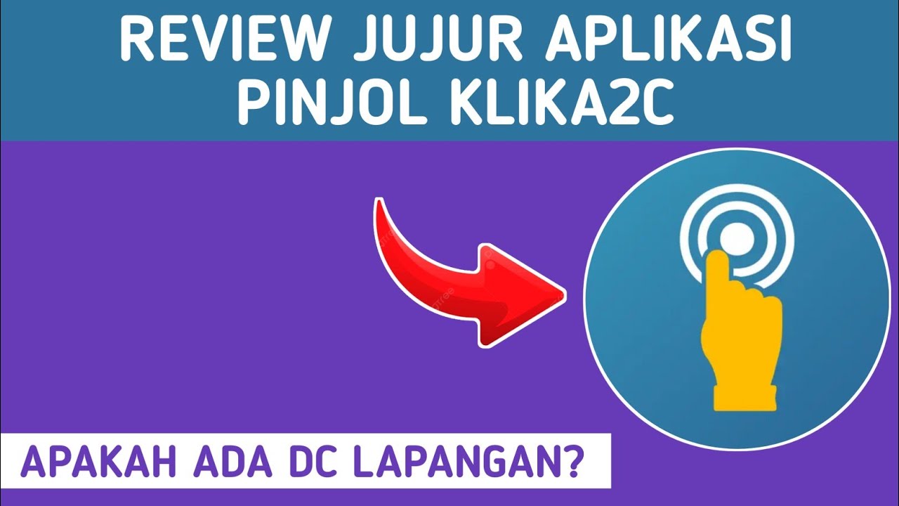 REVIEW JUJUR APLIKASI PINJOL KLIKA2C APAKAH ADA DC LAPANGAN ?