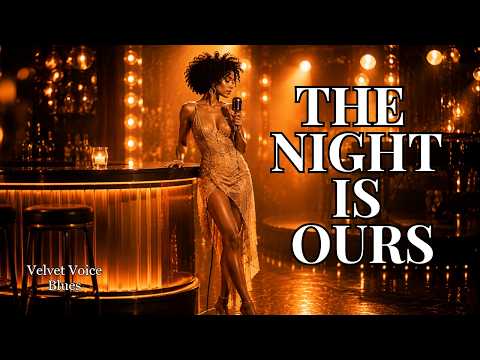 Velvet Voice Blues – The Night Belongs to Us | Mid Tempo Blues, Warm Female Vocal, Night Music