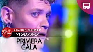 Actuación de Jonathan con el tema Mi Salamanca | Gala 1 | A Tu Vera